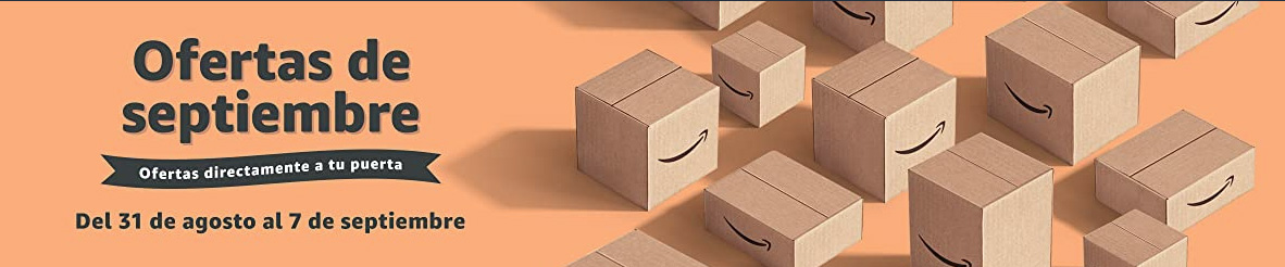 Ofertas de septiembre Amazon