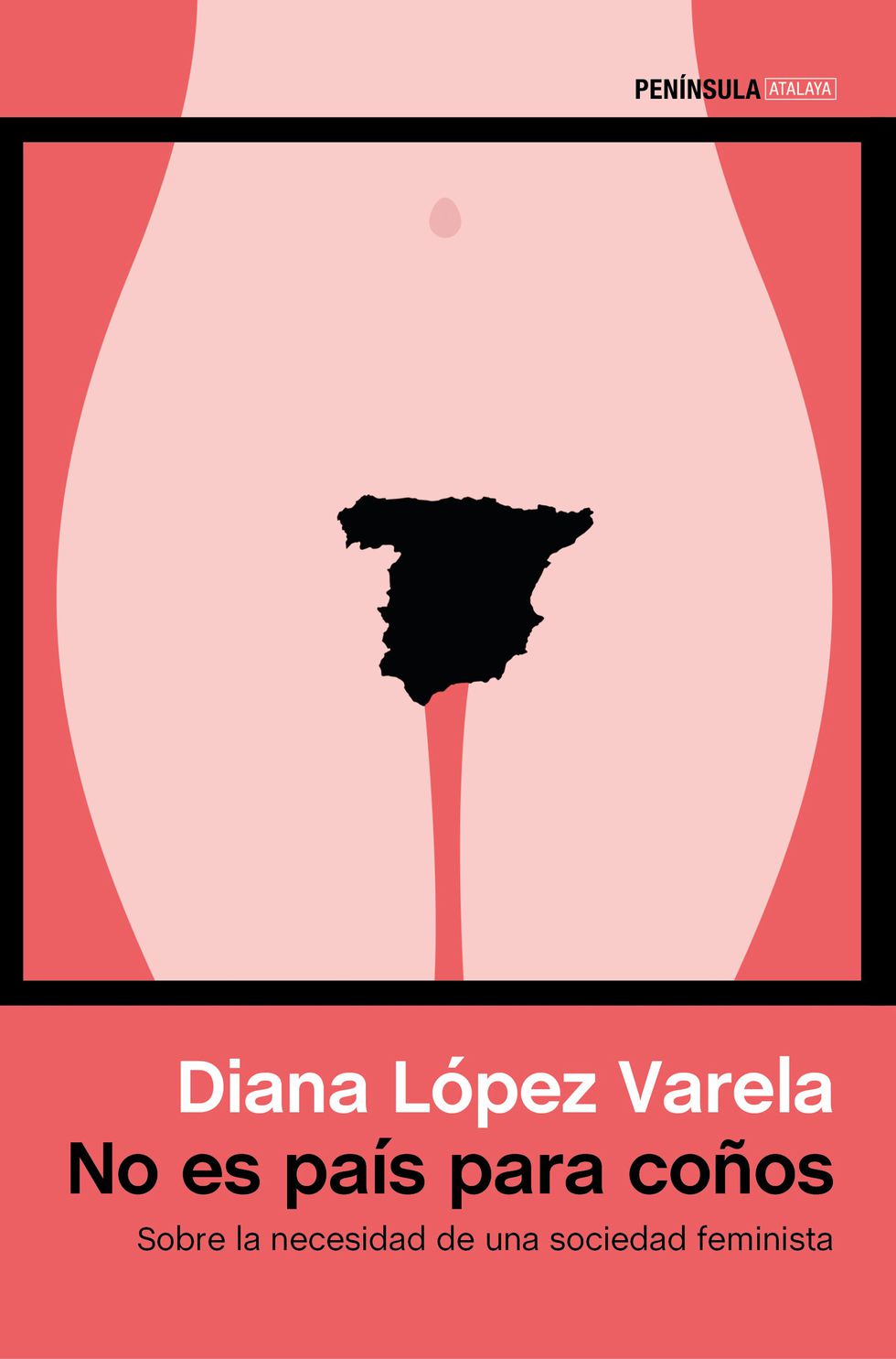'No es país para coños', de Diana López Varela.